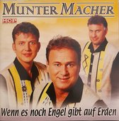 MunterMacher - Wenn es noch engel gibt auf erden - Cd Album