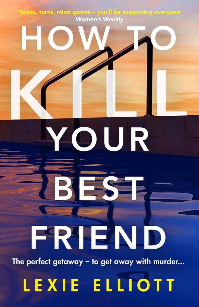 Omslag van How to Kill Your Best Friend