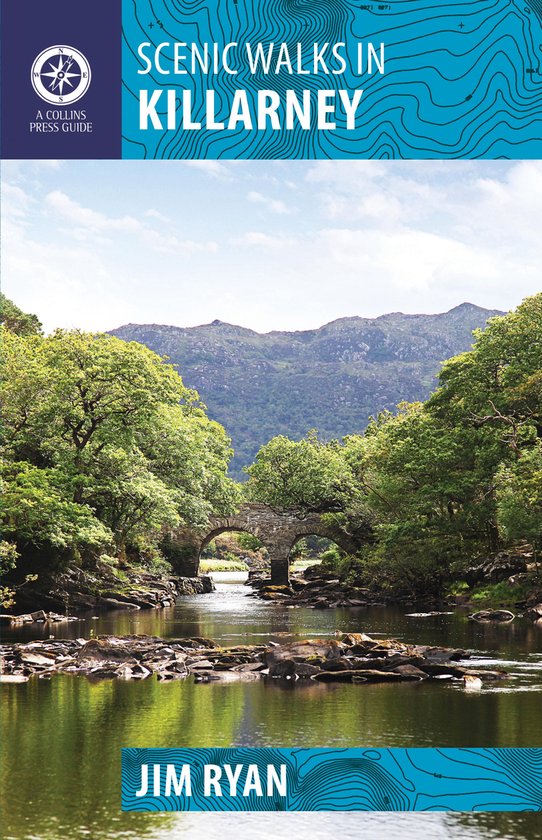 Scenic Walks in Killarney - a Walking Guide - cover