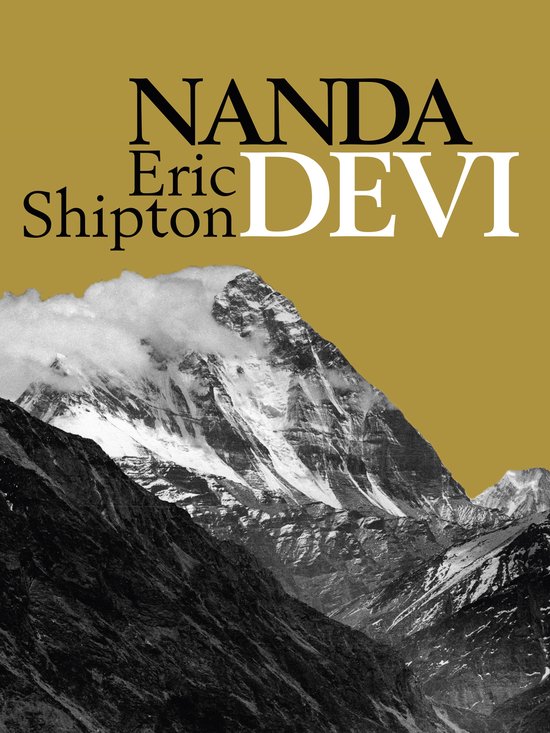 Boek "Nanda Devi" met een berglandschap en tekst in goud en zwart.