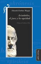 Filosofía y Teoría Políticas - Aristóteles, el juez y la equidad