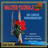 Walter Scholz – Das Grosse Wunschkonzert - Cd Album