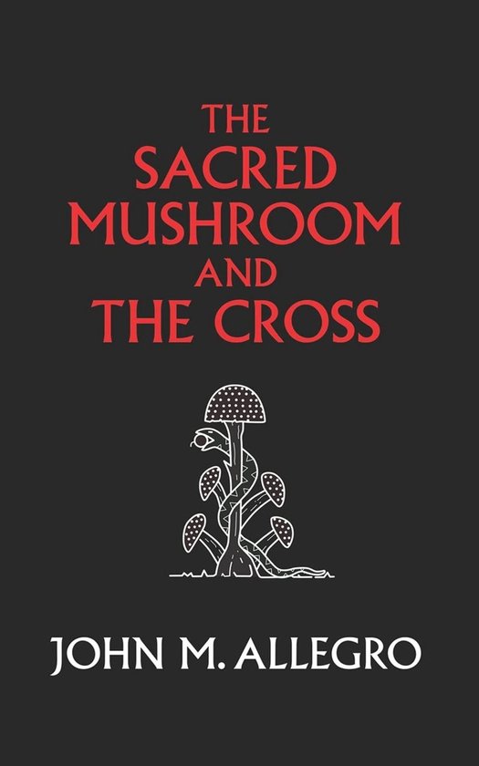 Sacred Mushroom And The Cross - cover