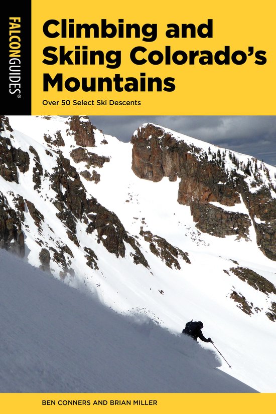 Climbing and Skiing Colorado's Mountains - cover