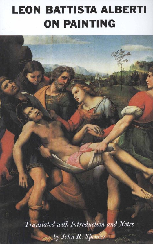 Boekomslag 'Leon Battista Alberti On Painting'. Een schilderij van mensen die het lichaam van Christus dragen.