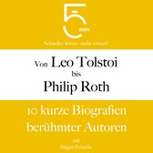 Von Leo Tolstoi bis Philip Roth