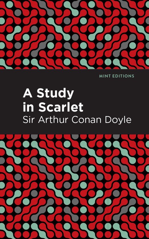 Mint Editions-A Study in Scarlet