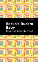 Mint Editions- Becka's Buckra Baby