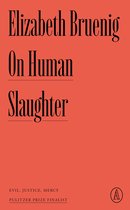 On Human Slaughter