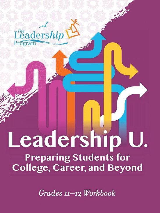 Leadership U- Leadership U: Preparing Students for College,  ... - cover