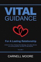 Vital Guidance for a Lasting Relationship- Vital Guidance for a Lasting Relationship