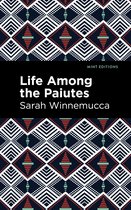 Mint Editions- Life Among the Paiutes
