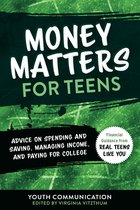 YC Teen's Advice from Teens Like You- Money Matters for Teens