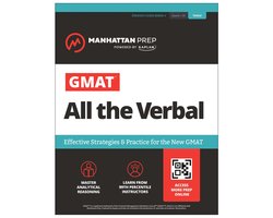 Manhattan Prep GMAT Prep- GMAT All the Verbal: Effective Strategies & Practice for the new GMAT + Atlas online