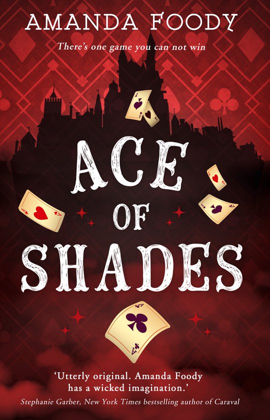 The Shadow Game series- Ace Of Shades - cover