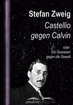 Castellio gegen Calvin