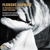 Frankfurt Radio Symphony, Alain Altinoglu - Schnitt: La Tragédie De Salomé & Chant Élégiaque (CD)