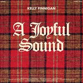 Kelly Finnigan - A Joyful Sound (LP)