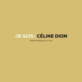 Celine Dion - JE SUIS : CÉLINE DION (Bande originale du film) (CD)