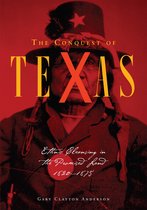 The Conquest of Texas