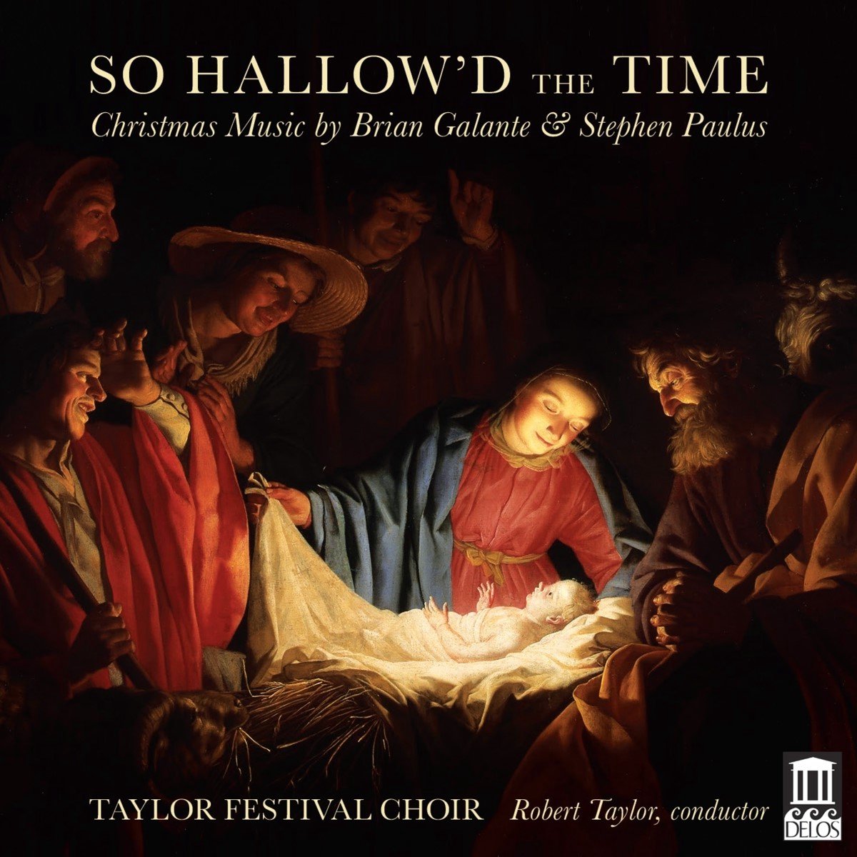 Taylor Festival Choir, Robert Taylor - So Hallow'd The Time (CD)