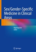 Sex/Gender-Specific Medicine in Clinical Areas