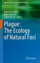 Birkhäuser Advances in Infectious Diseases- Plague: The Ecology of Natural Foci