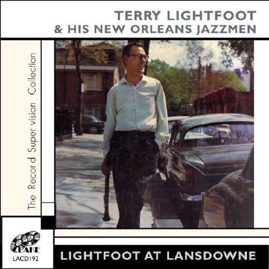 Terry Lightfoot & His New Orleans Jazzmen - Lightfoot At Lansdowne (CD)