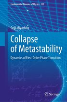 Fundamental Theories of Physics 211 - Collapse of Metastability