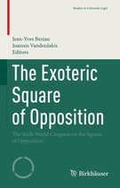 Studies in Universal Logic - The Exoteric Square of Opposition