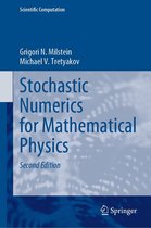 Scientific Computation - Stochastic Numerics for Mathematical Physics
