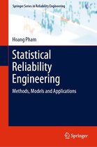 Springer Series in Reliability Engineering - Statistical Reliability Engineering