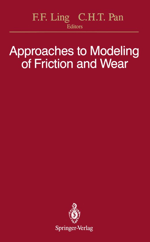 Approaches to Modeling of Friction and Wear