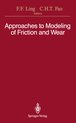 Approaches to Modeling of Friction and Wear