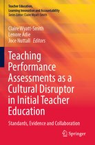 Teacher Education, Learning Innovation and Accountability- Teaching Performance Assessments as a Cultural Disruptor in Initial Teacher Education