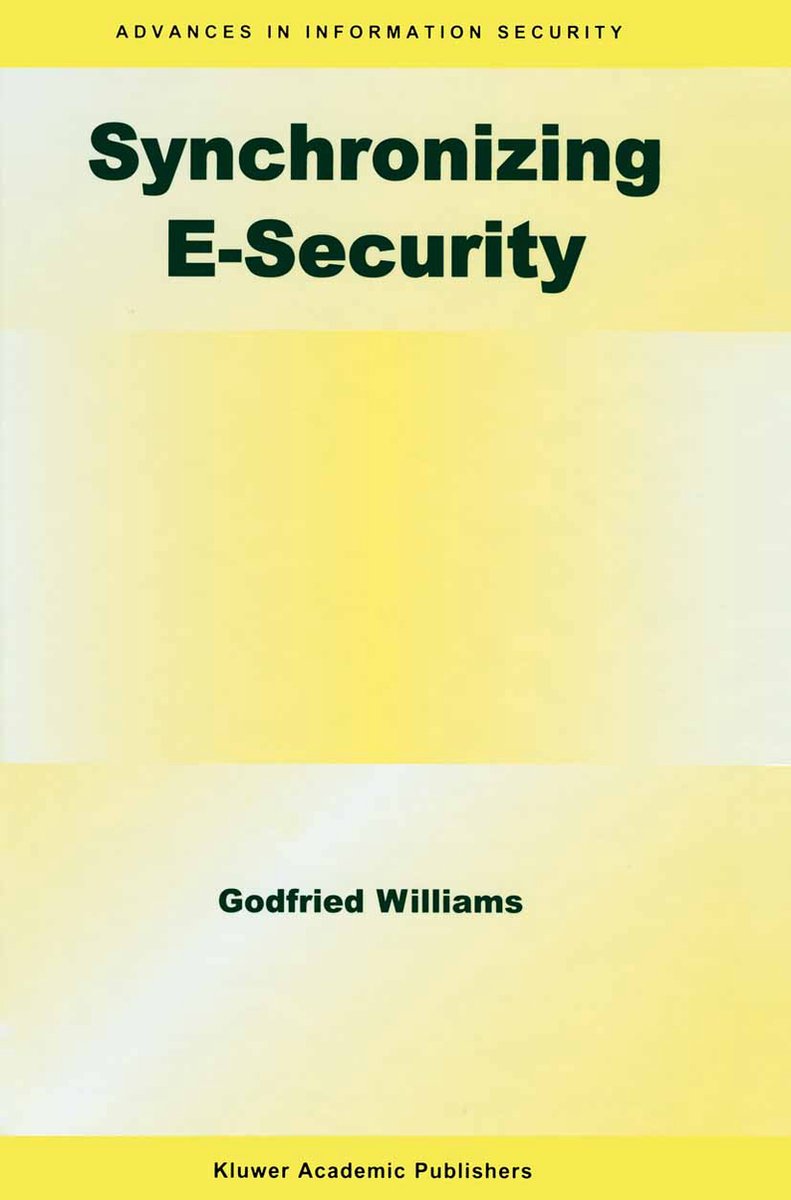 Synchronizing E-security van Godfried B. Williams
