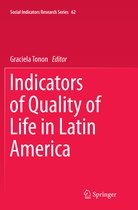 Social Indicators Research Series- Indicators of Quality of Life in Latin America
