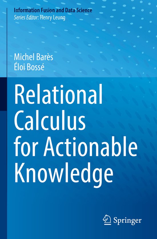 Information Fusion and Data Science- Relational Calculus for ... - cover