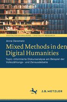 Digitalitätsforschung / Digitality Research- Mixed Methods in den Digital Humanities