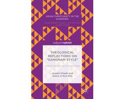 Theological Reflections on ''Gangnam Style''