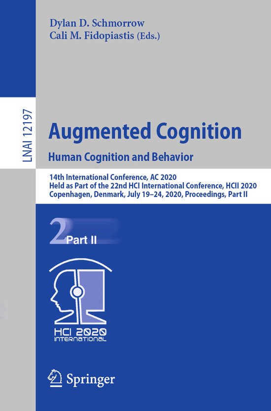 Augmented Cognition Human Cognition and Behavior - cover