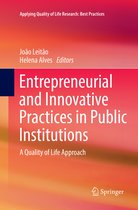 Applying Quality of Life Research- Entrepreneurial and Innovative Practices in Public Institutions