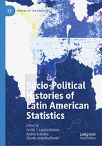 Studies of the Americas- Socio-political Histories of Latin American Statistics
