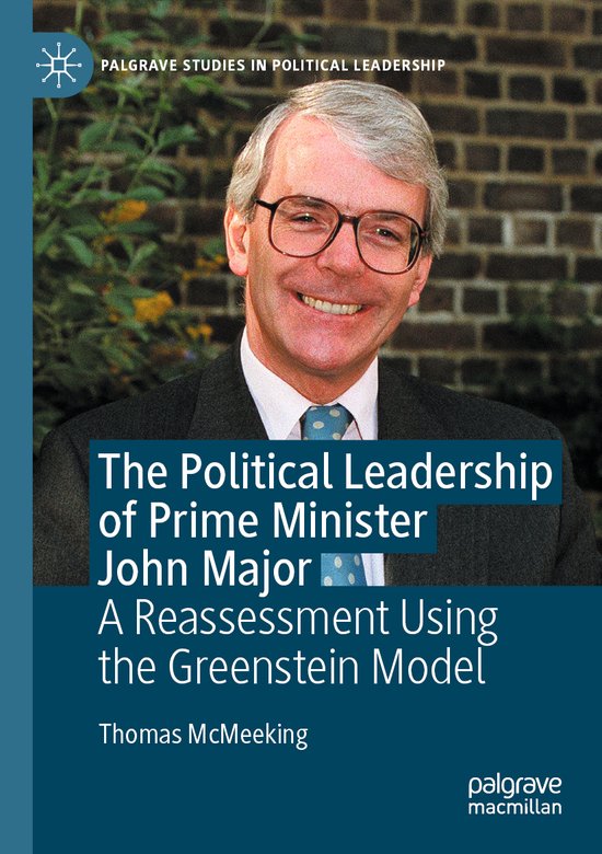 The Political Leadership of Prime Minister John Major - cover