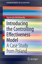 SpringerBriefs in Accounting - Introducing the Controlling Effectiveness Model