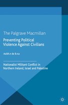 Rethinking Political Violence - Preventing Political Violence Against Civilians