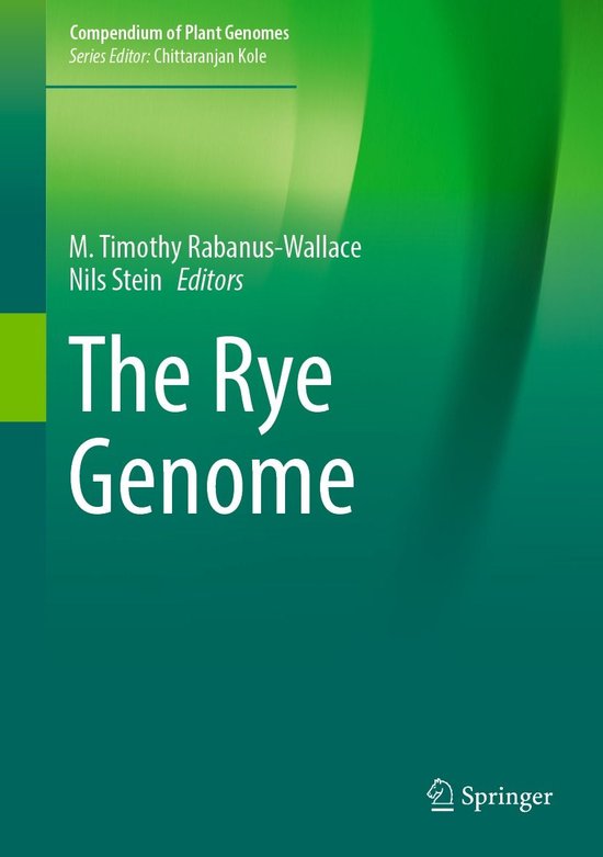 Compendium of Plant Genomes - The Rye Genome - cover