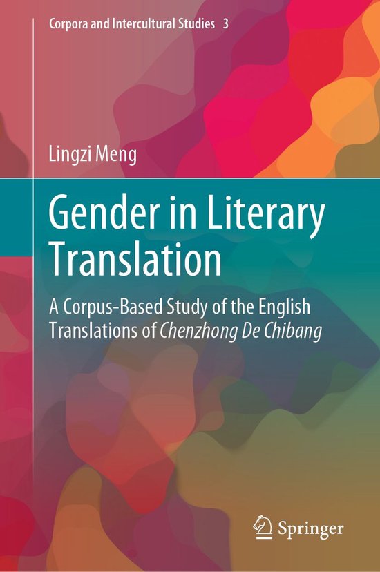 Corpora and Intercultural Studies 3 - Gender in Literary Tra ... - cover