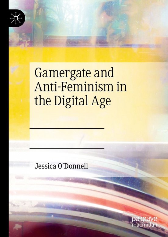 Social Sciences (R0) - Gamergate and Anti-Feminism in the Di ... - cover