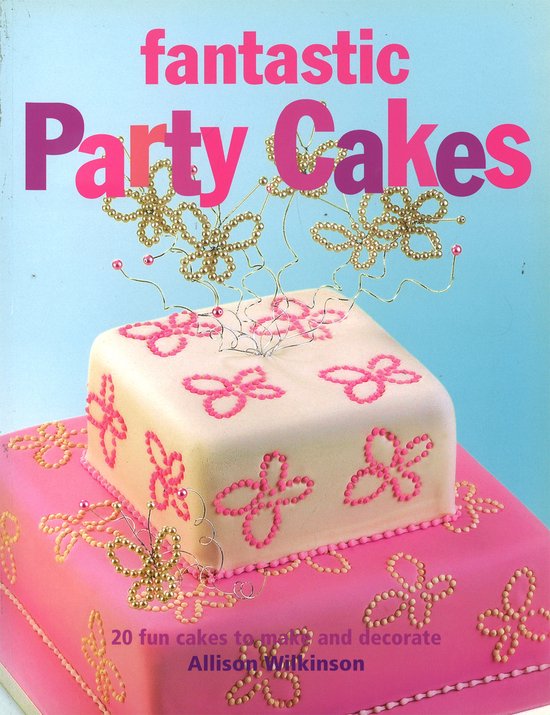 Fantastic Party Cakes - cover